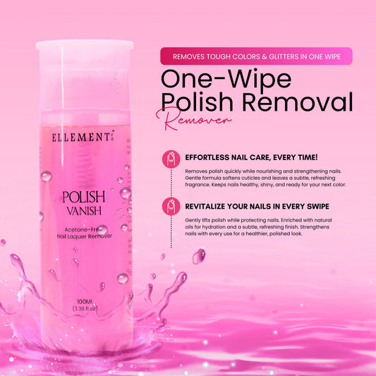 Copy Polish Vanish Acetone-Free Nail Polish Remover – Gentle, Nourishing Formula for Easy Removal of Tough Colors & Glitter (Copy)