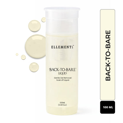 Back-To-Bare Gel Remover Liquid – Gentle Nail Gel & Gel Extension Remover, Safe & Non-Drying