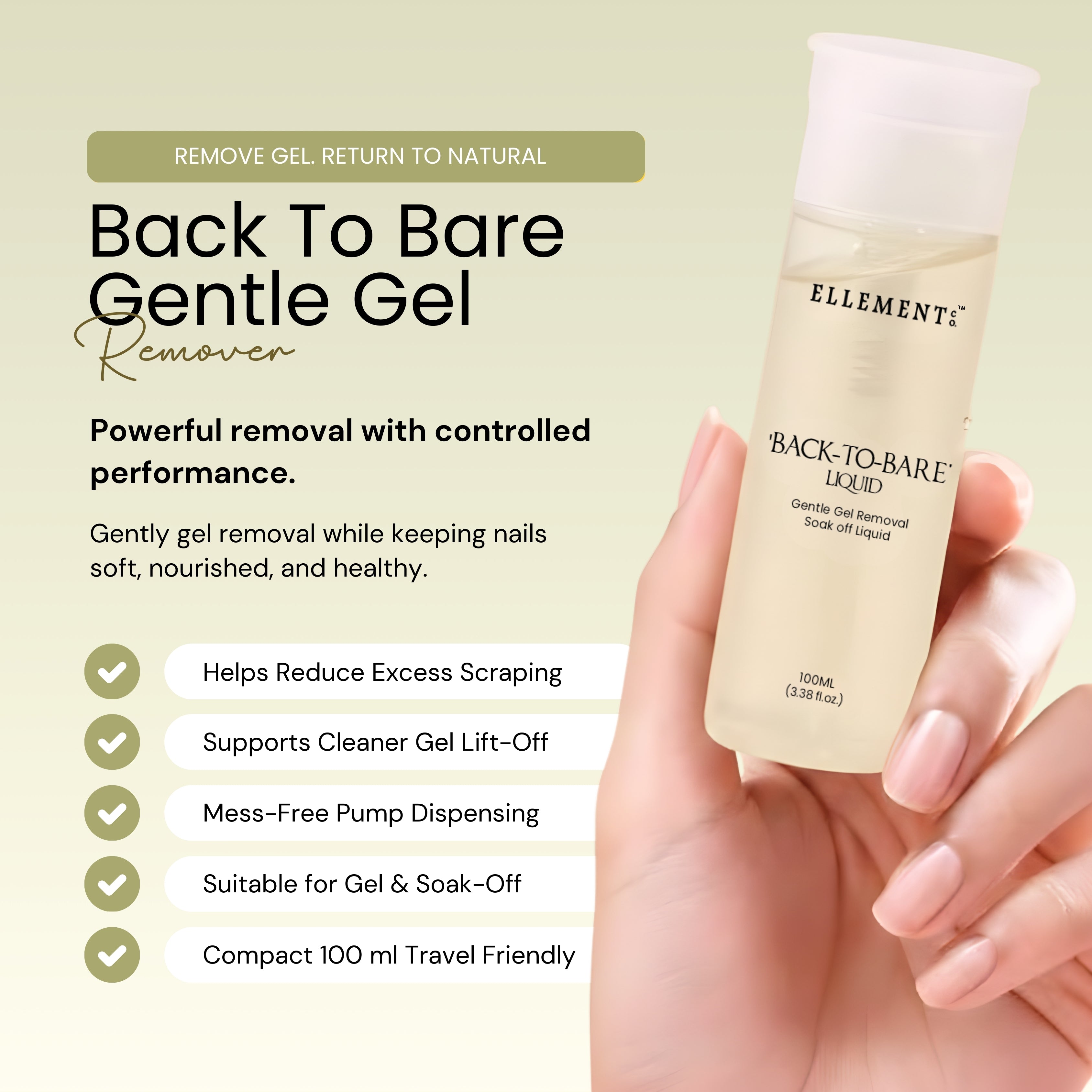 Back-To-Bare Gel Remover Liquid – Gentle Nail Gel & Gel Extension Remover, Safe & Non-Drying