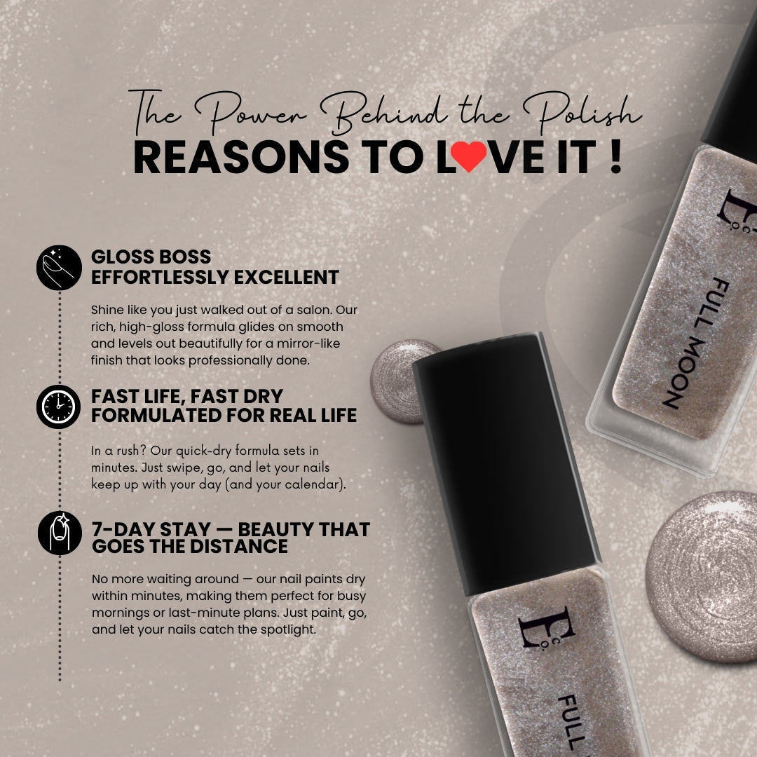 Full Moon Vegan Metallic Nail Polish – Chip-Resistant, Non-Yellowing, Shimmer Finish, Long-Lasting