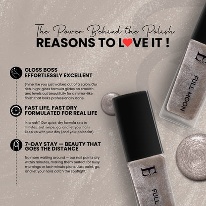 Full Moon Vegan Metallic Nail Polish – Chip-Resistant, Non-Yellowing, Shimmer Finish, Long-Lasting