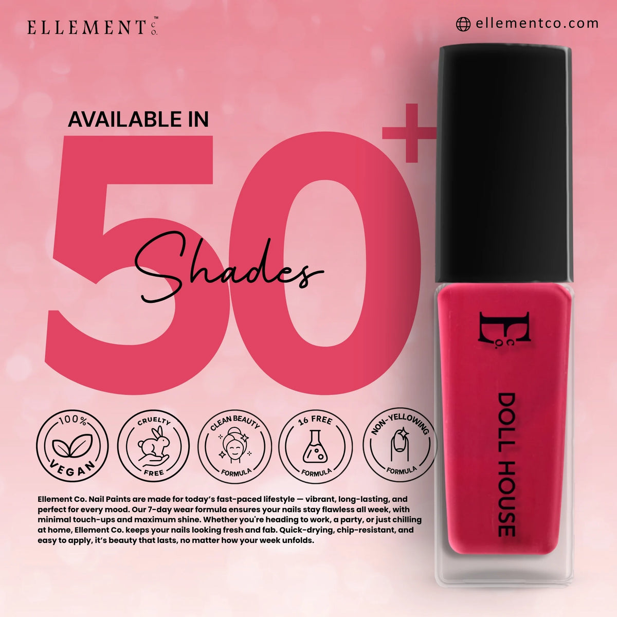 Doll House Vegan Pink Nail Polish – Chip-Resistant, Non-Yellowing, Gel-Like Shine, Long-Lasting 5